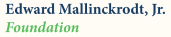 Mallinckrodt Foundation